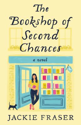 Bookshop of Second Chances by Jackie Fraser